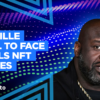 Shaquille O’Neal to Face Astrals NFT Expenses