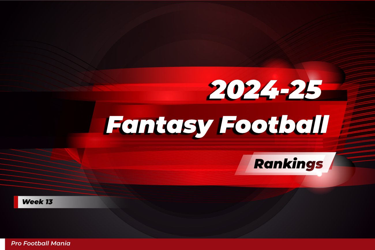 2024-25 Fantasy Soccer Rankings Week 13