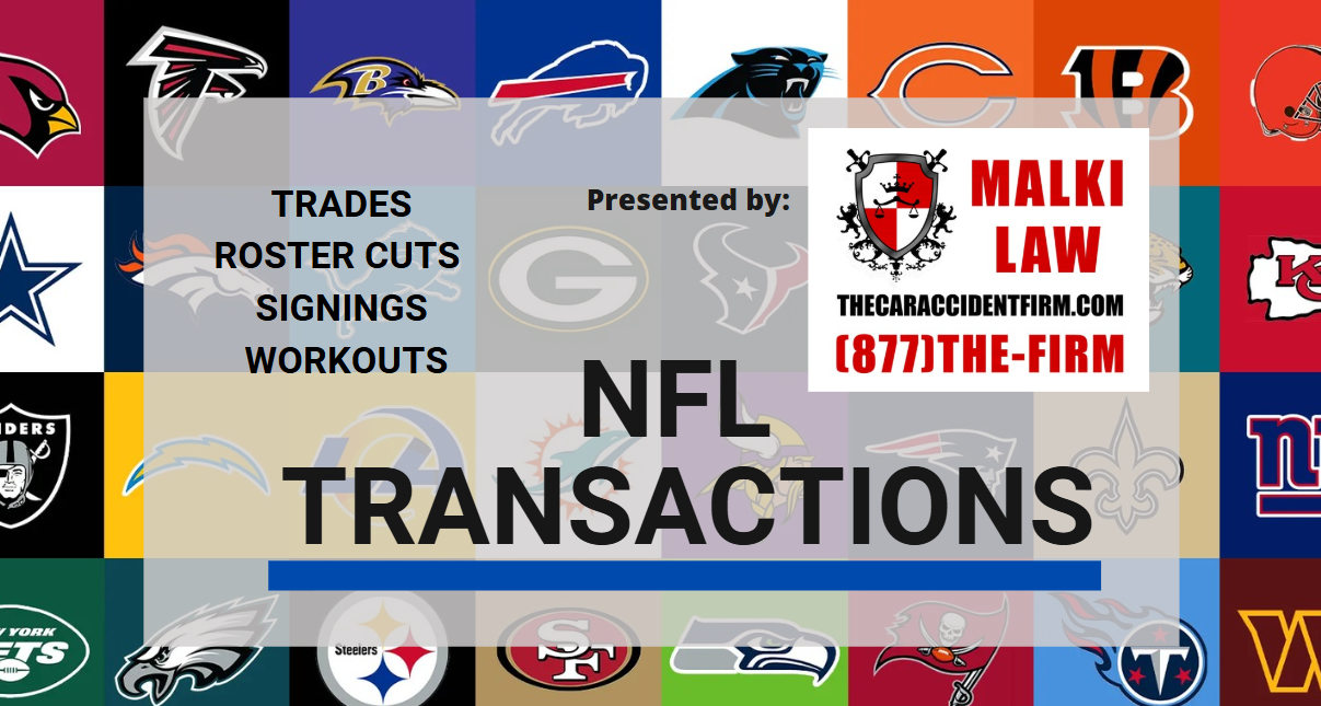 NFL Transactions for July 2nd, 2026 | Presented by Malki Law Offices
