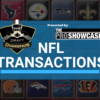 NFL Transactions for August 20th, 2026 | Presented by The Pro Showcase