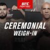 UFC Sacramento Ceremonial Weigh-In Video