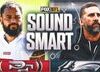 Mike Evans Was Right About Being 49ers’ Missing Piece; Nick Sirianni In Trouble?