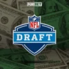 How the NFL Draft Became a Betting Event