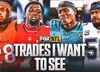 The 5 Trades I Want To See Before The NFL Trade Deadline